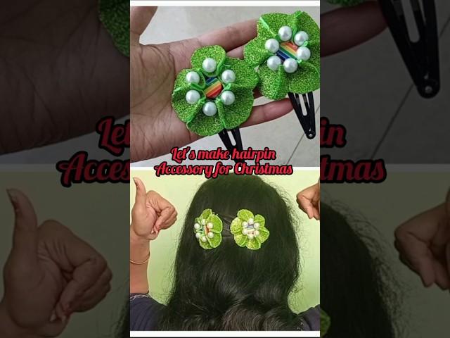 Let's make Hairpin for Christmas | Christmas Accessories #shorts #youtubeshorts #hack #festival #diy