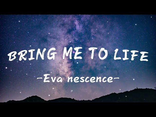 Evanescence - Bring Me To Life (Lyrics)