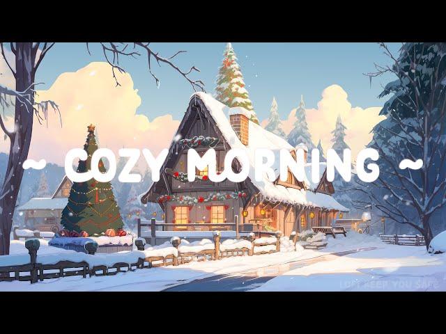 Cozy Morning  Lofi Keep You Safe  Christmas Lofi Beats ~ Lofi hip hop // Deep focus