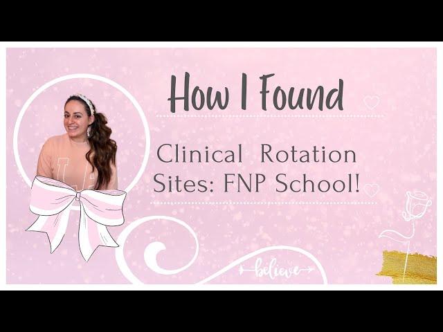 HOW TO FIND CLINICAL SITES: FAMILY NURSE PRACTITIONER STUDENTS