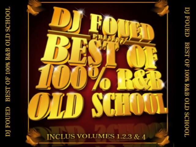 DJ FOUED VOL 1 REMIX RNB OLD SCHOOL