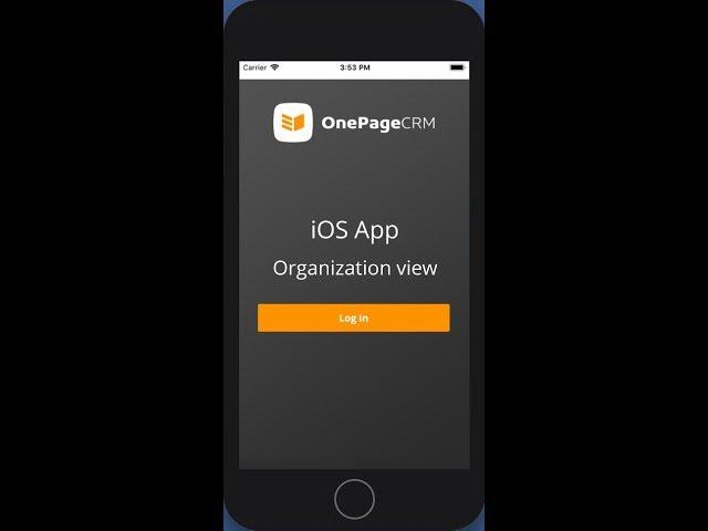 How to manage sales across an organization in OnePageCRM's iOS app | Mobile CRM for iPhone