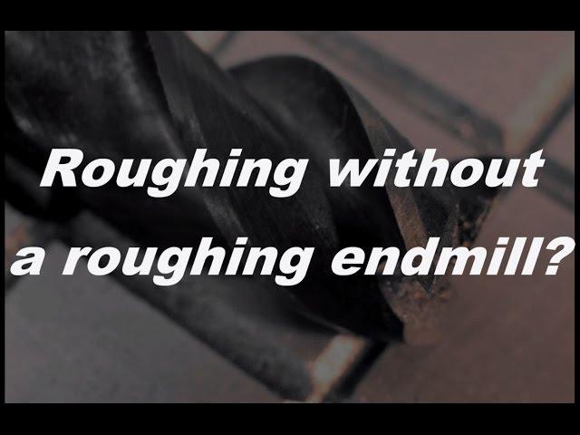 Roughing without a roughing endmill?