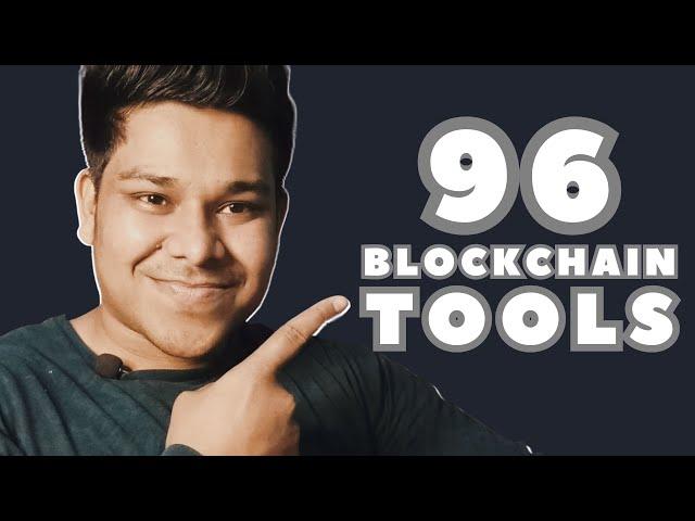 96 Blockchain Tools For Web3 Developers | Blockchain Software