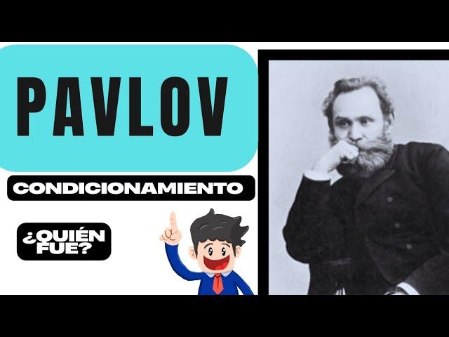 ¿QUIÉN fue PAVLOV? ¿QUÉ es el CONDICIONAMIENTO CLÁSICO? biografía pavlov #estímulos #Psicología