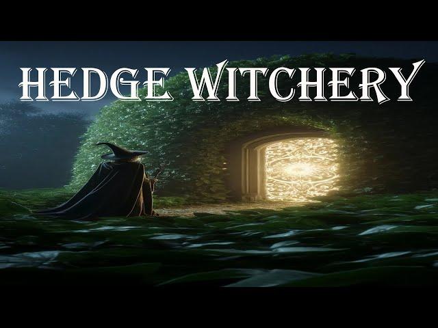 Hedge Witchery EP143