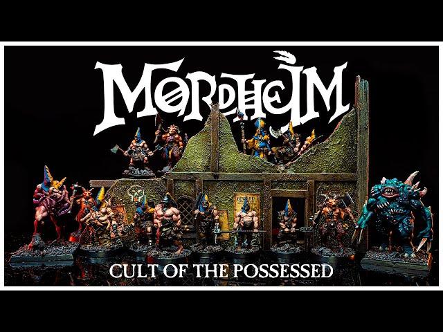 Cult of the Possessed Warband in Mordheim Old World Warhammer!