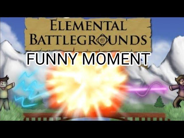 Roblox|Elemental Battlegrounds|Funny moment