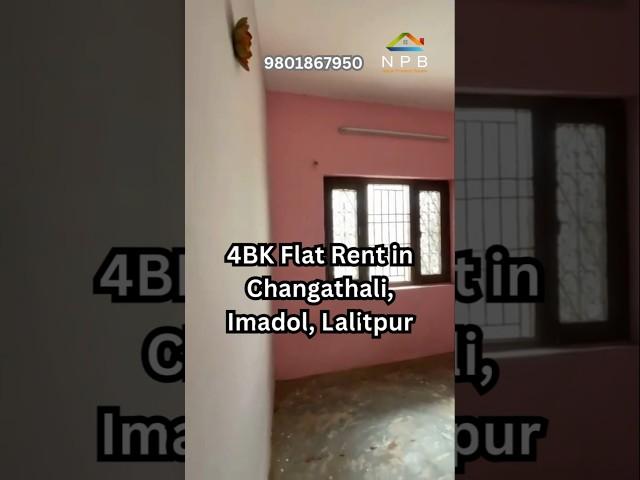 4BK Flat Rent in Changathali, Imadol, Lalitpur. Rs.15,000/Month