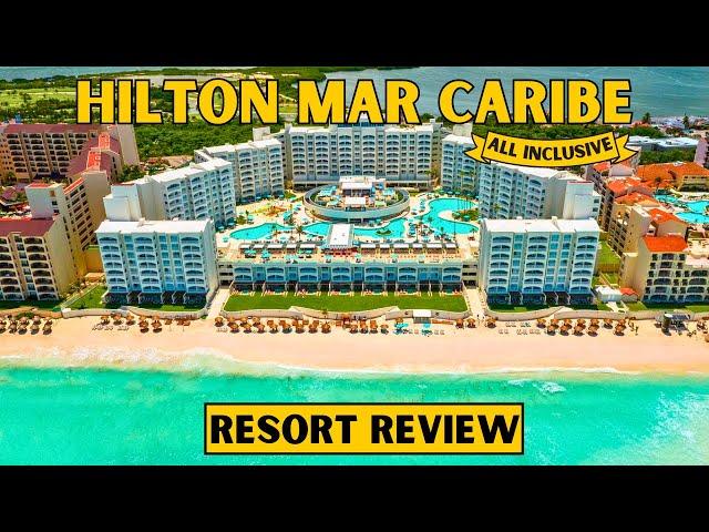 Hilton Mar Caribe, Cancun Mexico 2024, Resort Review