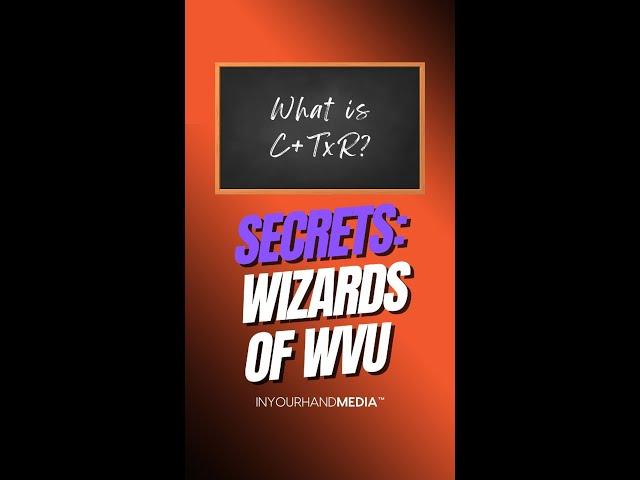 Secrets: Wizards of WVU