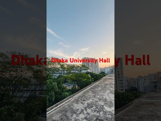 Dhaka University Campus life