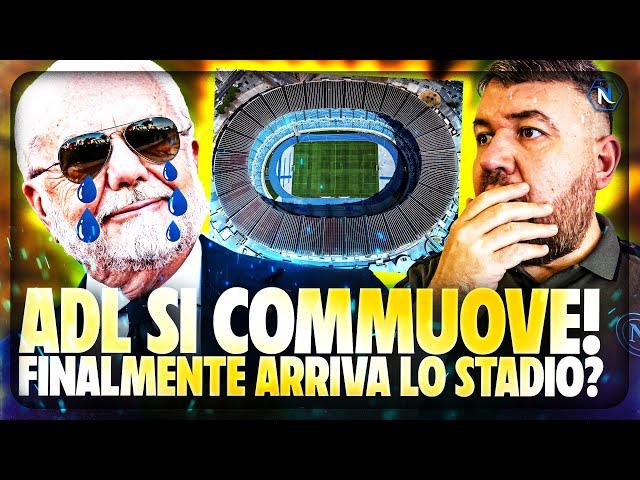 ADL SI COMMUOVE DAVANTI A TUTTI!! ​ FINALMENTE IL NUOVO STADIO? ️​ HAMSIK TORNA AL NAPOLI?