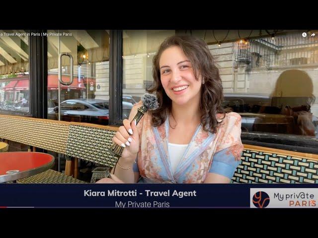 Being a Travel Agent in Paris | My Private Paris