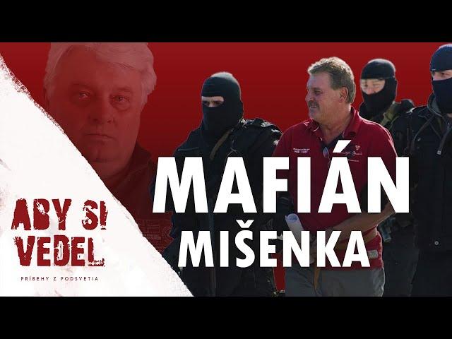 Slovenská mafia..."Mišenkovci" z Topoľčian