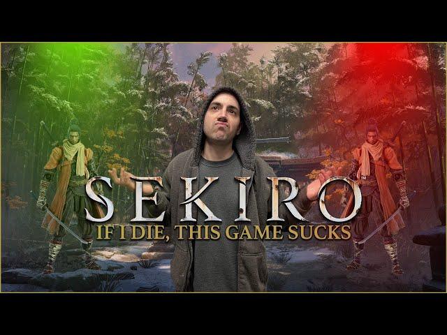 Sekiro: The Worst Hardest Best Game Ever!