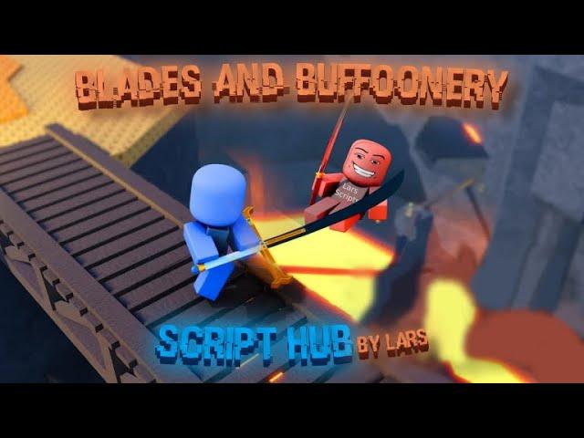 This is the BEST Blades & Buffoonery Script on Roblox!