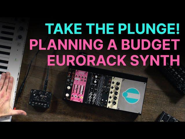 Planning Your First BUDGET Eurorack Modular System (UNDER $500 DOLLARS)