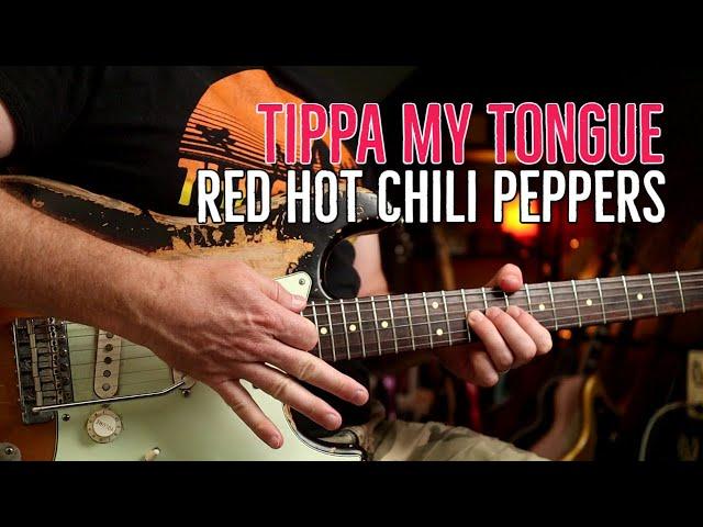 How to Play "Tippa My Tongue" by Red Hot Chili Peppers | Guitar Lesson