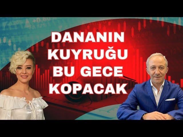 DANANIN KUYRUĞU BU GECE KOPACAK EKONOMİ YORUM DOLAR YORUM