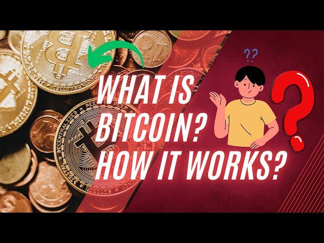 What Is Bitcoin? How its work? | English | Detailed Guide