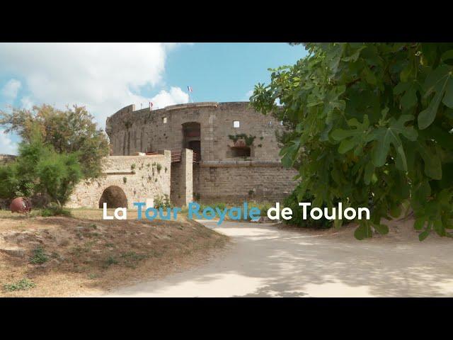 Richesses du Var : la Tour Royale de Toulon