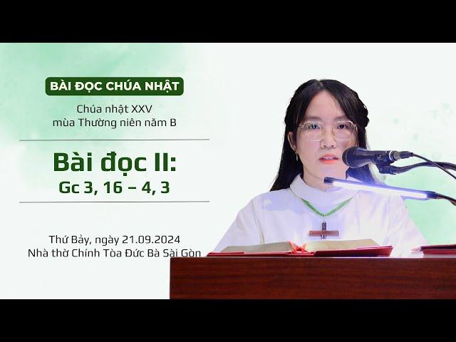 Bài đọc II: Gc 3, 16 – 4, 3 - CN XXV TN năm B