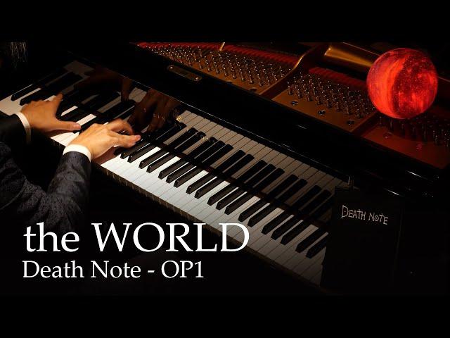 the WORLD - Death Note OP1 [Piano] / Nightmare