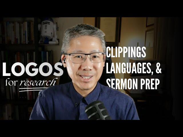 Logos Bible Study App Tips from Mike Chu: Custom Layouts, Clippings, and Language Tools Explained