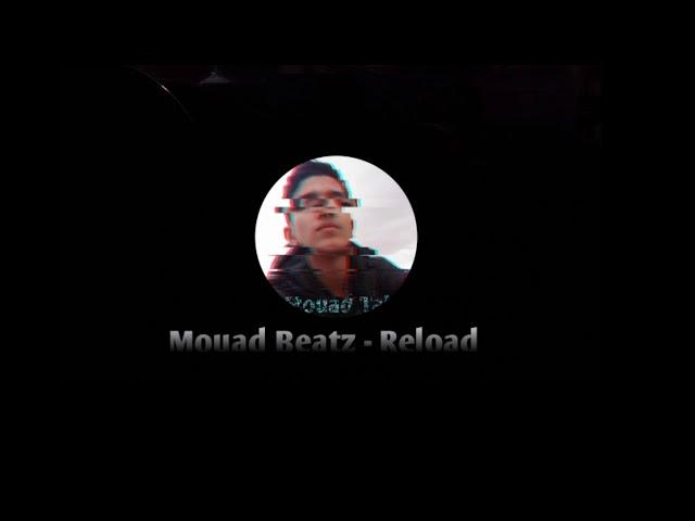 [FREE] Trap Instrumental "Reload" | Mouad Beatz