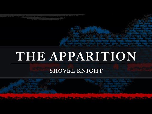 Shovel Knight: The Apparition Arrangement