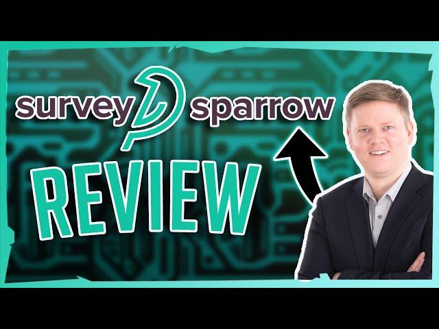 SurveySparrow Review - The Best Survey Software In 2020?