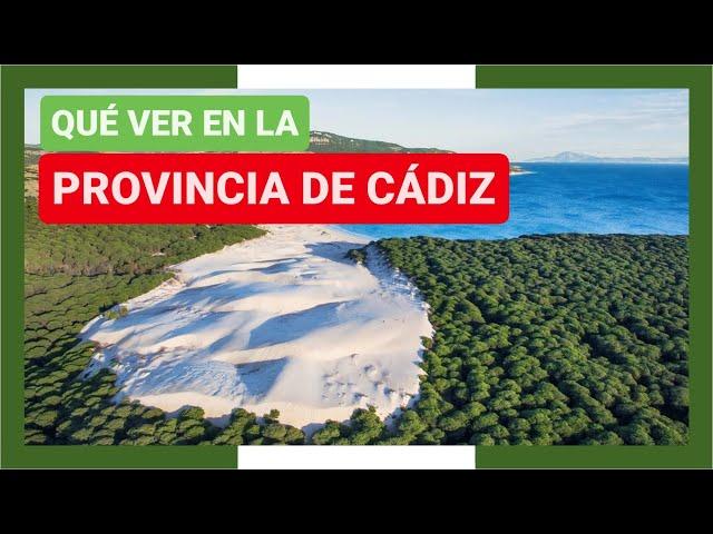 GUÍA COMPLETA ▶ Qué ver en la PROVINCIA de CÁDIZ (ESPAÑA)  Turismo y viajes a Andalucía