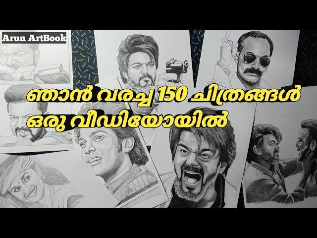 Art Motivation / My 150 Drawings in One Video / Malayalam / Arun ArtBook