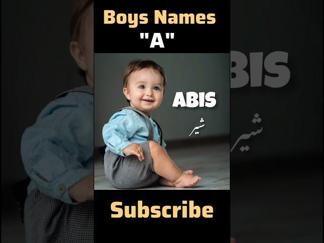 Muslim baby boy names with "A" Alphabet