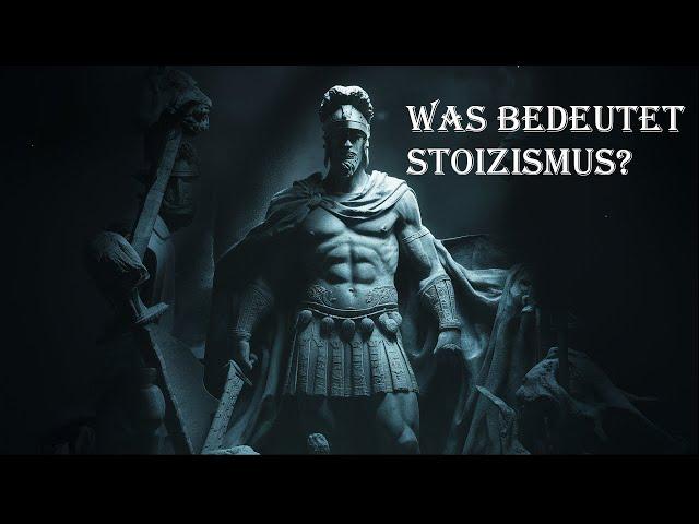 "Was ist Stoizismus?" - Eine Einführung in die stoische Philosophie