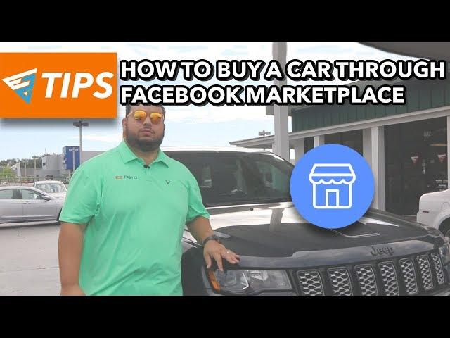 How To Buy a Car Through Facebook Marketplace | EZ Tips Ep36