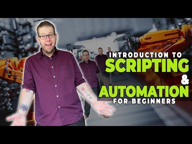 Scripting & Automation for Beginners