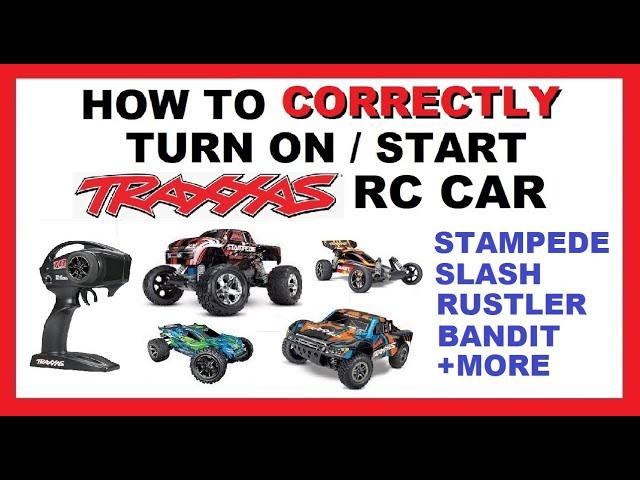 How to Properly Turn On Traxxas RC Car - Stampede Slash Rustler Bandit - Transmitter Battery Model