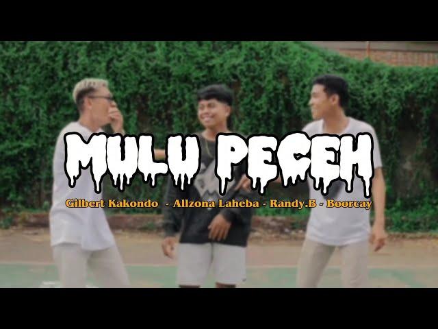 BOORCAY - MULU PECEH x GILBERT KAKONDO x ALLZONA LAHEBA x RANDY B