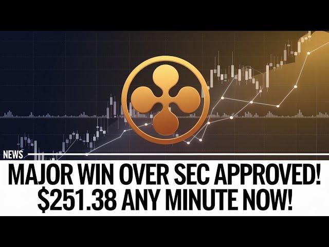 XRP Ripple’s Major SEC Win Means $251.38 Could Happen Any Minute!