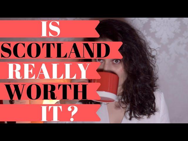 Living in Scotland (pros and cons)