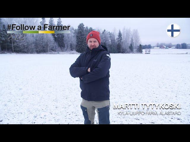 Follow a Farmer - Martti Tytykoski - S1:E1