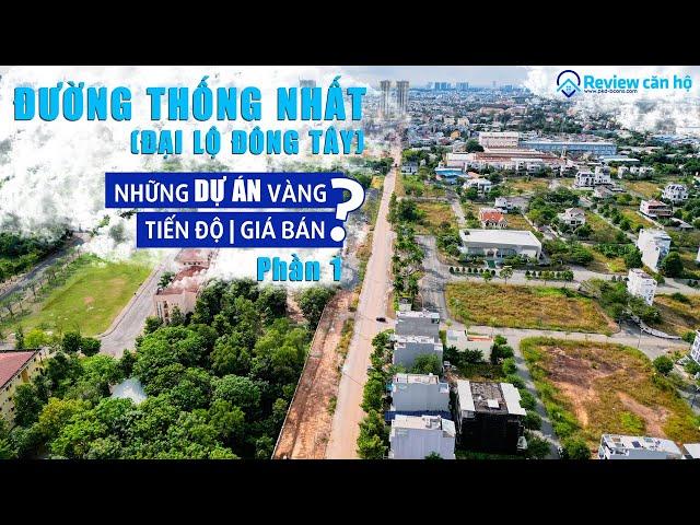 Tiến Độ Mở Rộng Đường Thống Nhất Dĩ An, Bình Dương tháng 11/2022 | Review Căn Hộ