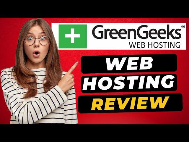 GreenGeeks Web Hosting Review (2024)  - Performance, Speed, and Features!