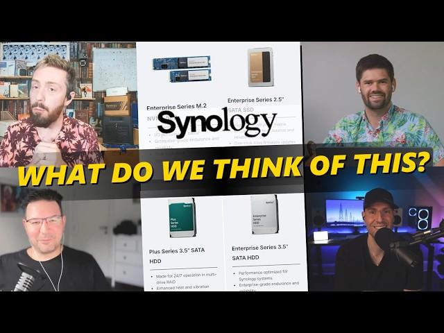 Synology HDD Compatibility - Is It Justified? (ft. SpaceRex, Wundertech & Blackvoid)