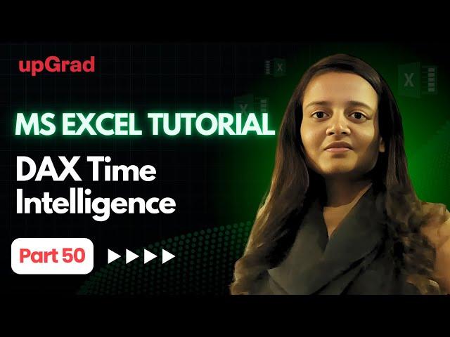 Excel For Fresher Part 50 | DAX Time Intelligence | DAX Time Intelligence Functions | DAX Functions