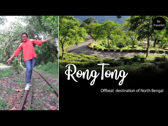 RongTong Siliguri Sight Seeing | RongTong Siliguri North Bengal's offbeat destination