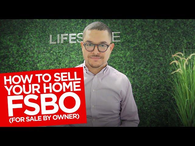 How to Sell Your House as a FSBO