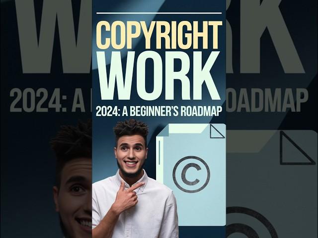 Copyright Your Content in 2024: A Beginner’s Roadmap #shorts #youtubeshorts #technology